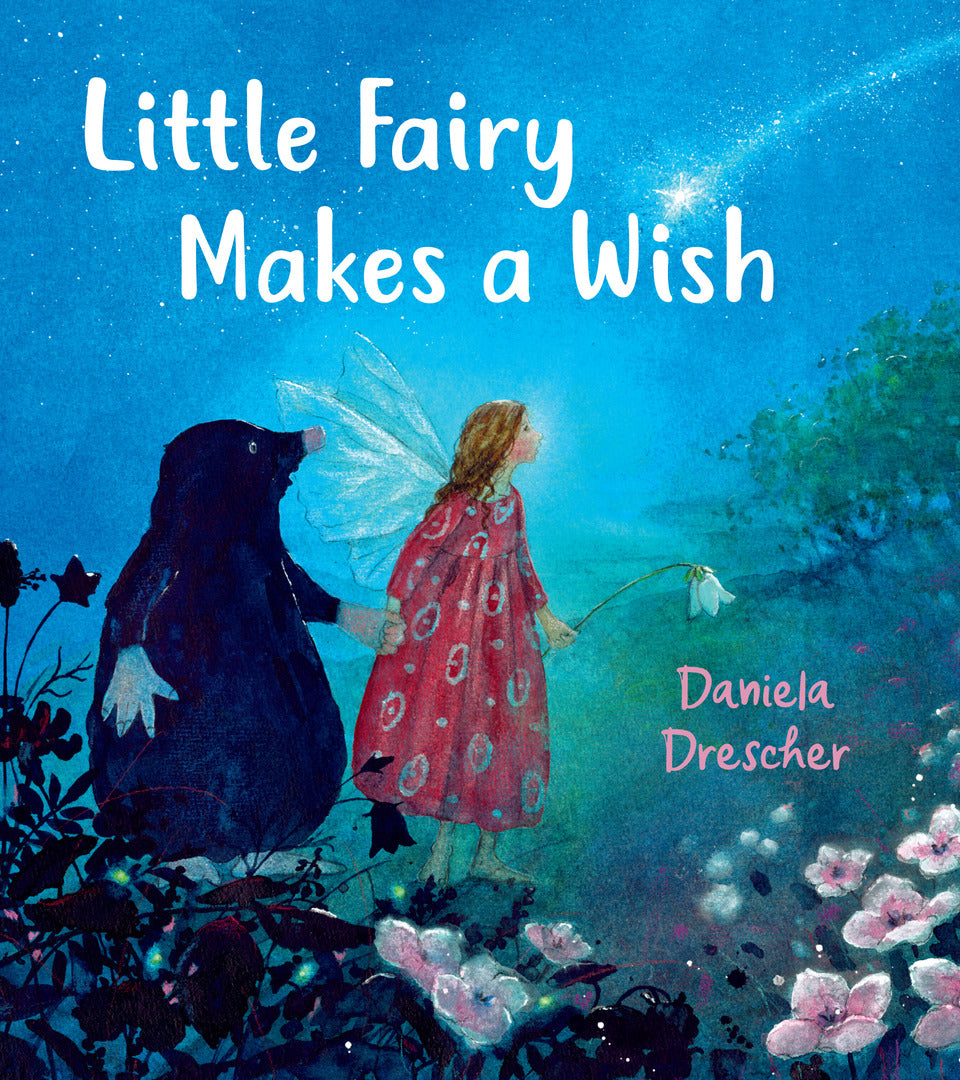 Cover image for Little Fairy Makes a Wish ISBN 9781835750438
